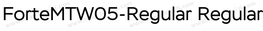 ForteMTW05-Regular Regular字体转换